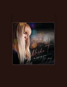 Luister naar Masha-T, bekijk muziekvideo's, lees de bio, bekijk de tourdata, en meer!