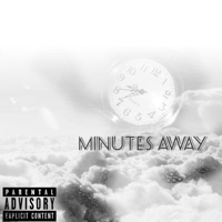 Minutes Away (feat. Jmoony) - Single - Fon$ii