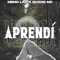 Aprendí (feat. Shano Mc) - Memo Laz lyrics