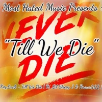 Till We Die (feat. Key Loc$ & Lil Sleepy J) - Single - Bravo562