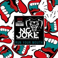 Run Your Mouth - Single - Trigga & Abstrakt Sonance