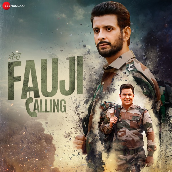 Mera Fauji Calling (Original Motion Picture Soundtrack) - EP