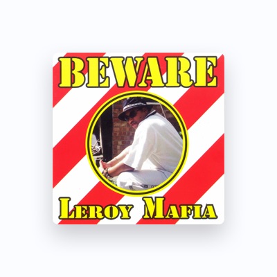 Listen to Leroy Mafia, watch music videos, read bio, see tour dates & more!