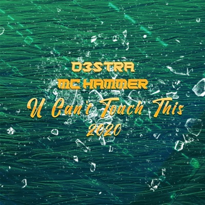 d3stra & MC Hammer - U Can't Touch This