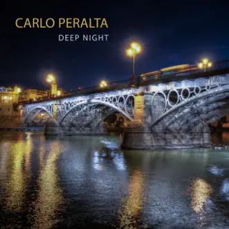 Deep Night - EP by Carlo Peralta album reviews, ratings, credits