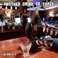 Another Drink Or Three