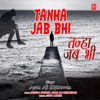 Tanha Jab Bhi - Single