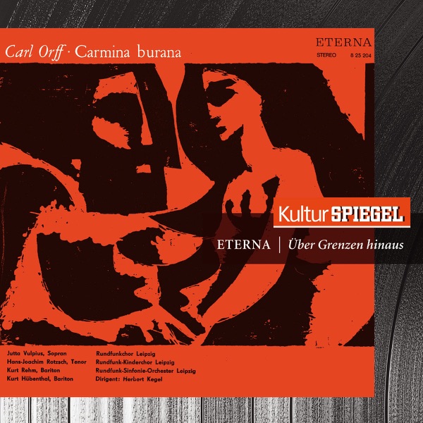 Orff: Carmina Burana (KulturSpiegel - Eterna - Über Grenzen hinaus)