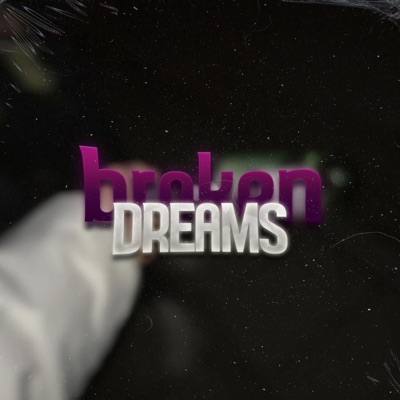 Broken Dreams (feat. noevil) - Single