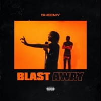 Blast Away - Single - Sheemy