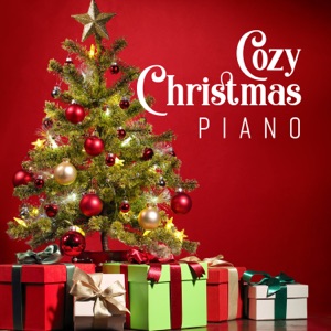 Cozy Christmas Piano - Relaxation Music for Family Time, Dinner, Winter Spa, Magic Night & Piano, Violin and Guitar Sounds