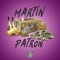 Money Mike - Martín Patrón lyrics