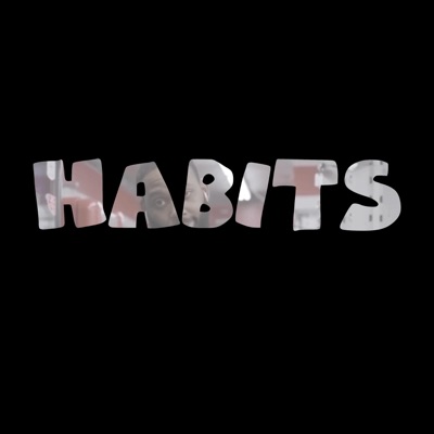 Habits - Single