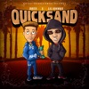 Quicksand (feat. Dre P. & Lil Johnnie) - Single
