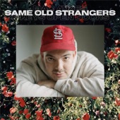 Same Old Strangers (feat. Keys Open Doors) artwork