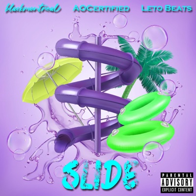 Slide (feat. Aocertified) - Single