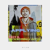 Applying Pressure (feat. Da Boy Eternal & Lou Stylez) - Single - Troy D.