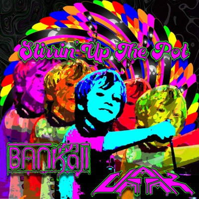 Stirrin' Up the Pot (feat. Bankaji) - Single