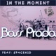 In the Moment feat Spacekid Single