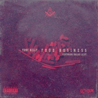 Food Business (feat. Dallas Lejit) - Single - Tone Kelly