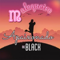 Maloqueiro Apaixonado - Single - Mc Black