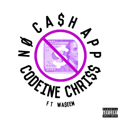 No Cash App (feat. Waseem) - Single
