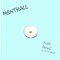 Fish Bowl - Menthall lyrics