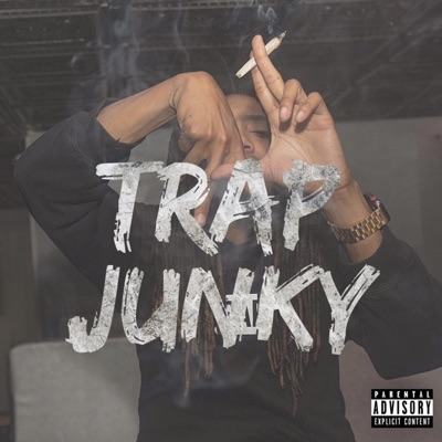 Trap Junky - Single