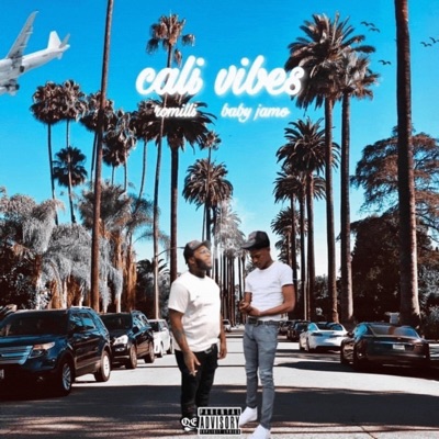 Cali Vibes - Single