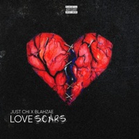 Love Scars (feat. Just Chi) - Single - Tony Blahzae