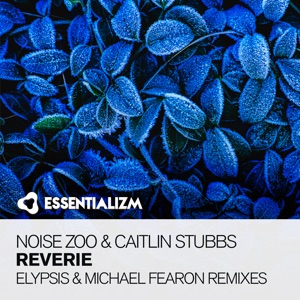 Reverie (The Remixes)