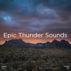 !!!" Epic Thunder Sounds "!!!