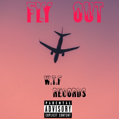 Fly Out (feat. Jozondi) - Single