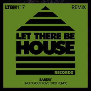 I Need Your Love - Single