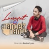 Medley : Lungset / Mandek Nangis - Single