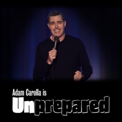 Adam Carolla Is Unprepared, Vol. 1