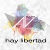 Hay Libertad - Single, 2014