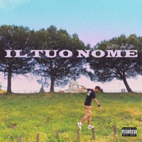 Il tuo nome (feat. ciri) - Single - NAPO
