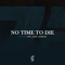 No Time to Die (Epic Suite Version) artwork