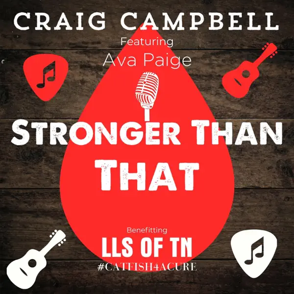 Stronger Than That — Craig Campbell
