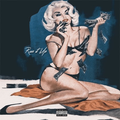 Run It Up - Single