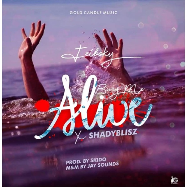 Bury Me Alive (feat. Shadyblisz)