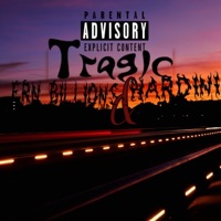 Tragic (feat. Hardini) - Single - Ern Billions