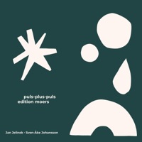 Puls-Plus-Puls (Edition Moers) - Jan Jelínek & Sven-Åke Johansson
