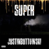 Super - Single - JustinButtowski