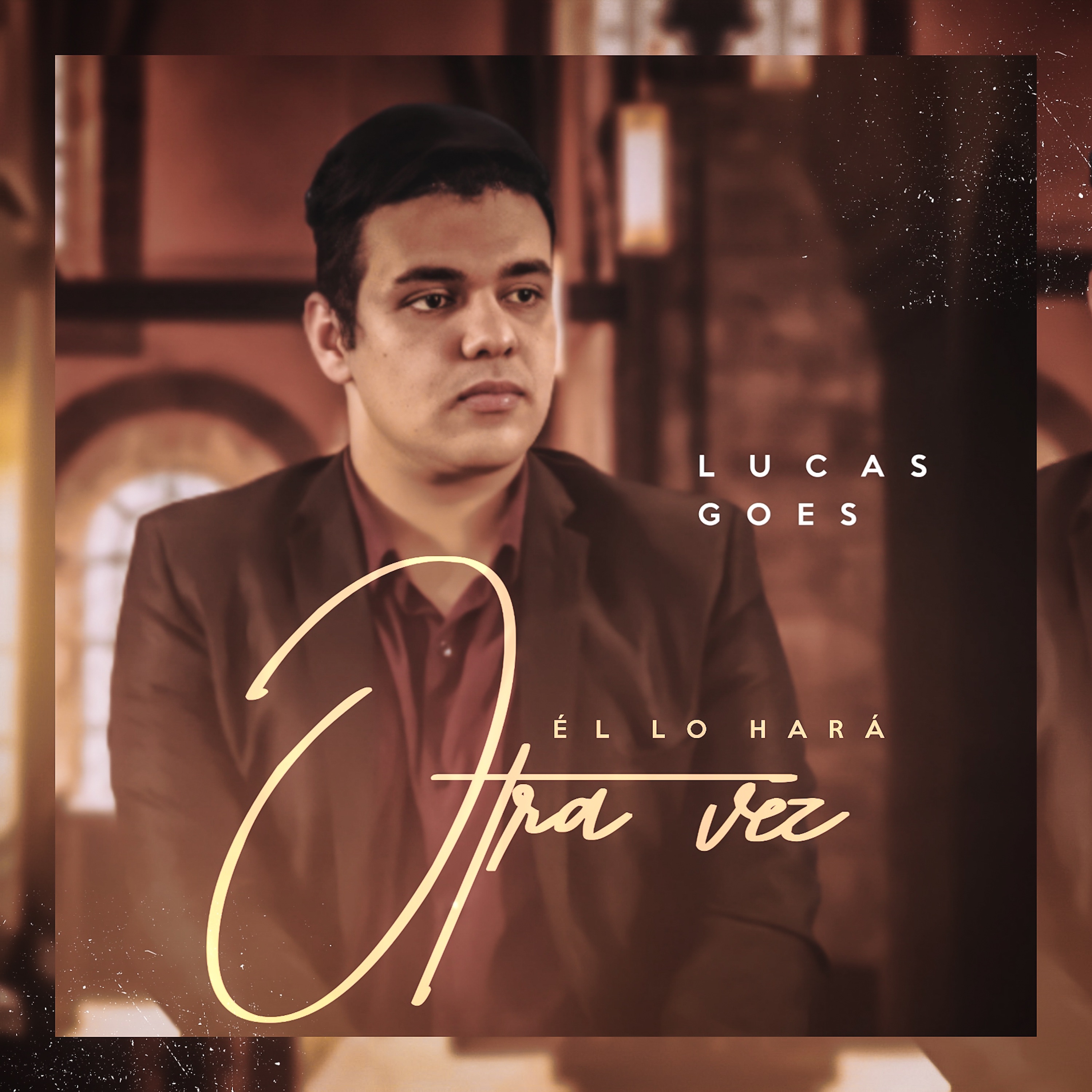 Él Lo Hará Otra Vez - Single