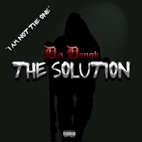 The Solution - Single - Da Dough