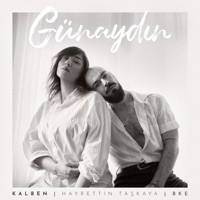 Günaydın - Single - Kalben, BKE & Hayrettin Taşkaya
