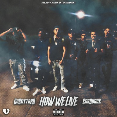 How We Live (feat. Gogettakb) [Live] [Live] - Single