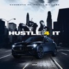 Hustle 4 It (feat. Prince Williams) - Single